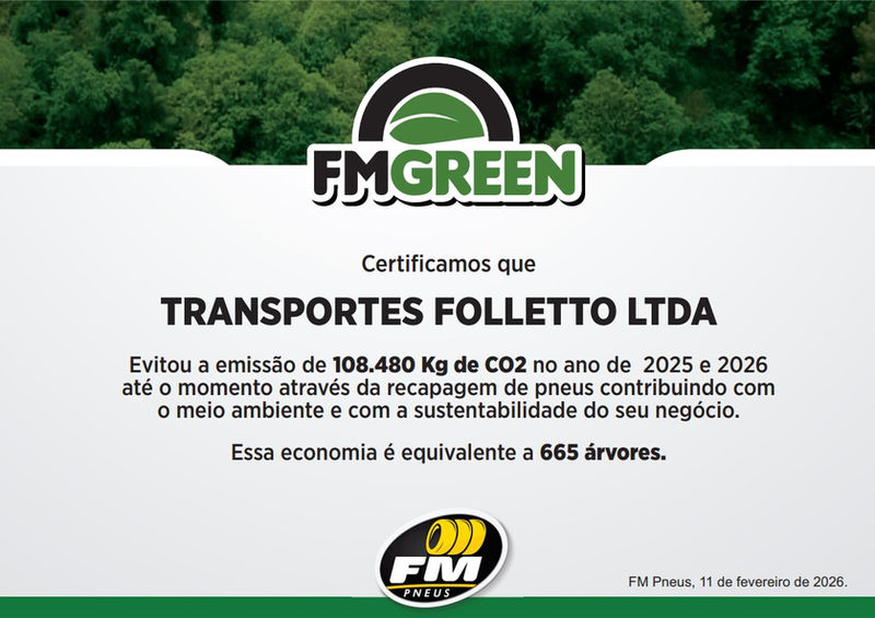 Certificado FM Green · TRANSPORTES FOLLETTO evitou 108.480 Kg de CO2 (equivalente a 665 árvores)